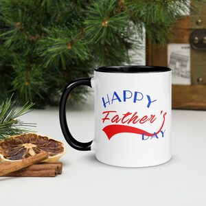 Happy Father’s Day Mug – Color Inside Ceramic Coffee Cup, Gift for Dad, Grandpa, or Husband, Funny or Sweet Father’s Day Drinkware