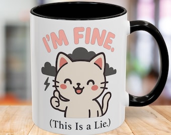 I'm Fine This is a Lie Ceramic Mug, Sarcastic Cat Cup, Kawaii Kitty Graphic, Funny Office Gift for Cat Lovers