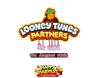 Coming On August 7th LOONELY TUNES Partner Event Monopoly_Go - 3 Slots Available