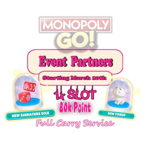 Monopoly Go-partnerevenement - 1 slot - snelle voltooiing