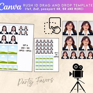 May include: A Canva template for ID photos, featuring layouts for 1x1, 2x2, and passport sizes. The design includes sample photos and a drag-and-drop interface. The image also shows a camera icon and the text "Party Favors".