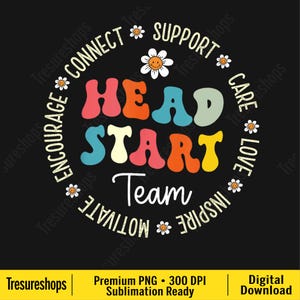Head Start Team Homeschool Teacher Headstart Back To School Png, Gift For Teacher Png,Teacher Appreciate Png, Teacher Gift, Instant Download