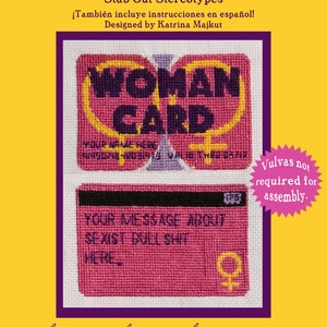 Op de afbeelding: Een kruissteekpakket met de tekst "Woman Card" en "Stab Out Stereotypes". Het ontwerp bevat een roze kaart met de woorden "Woman Card" en een ruimte voor een bericht. De kit heet "Stitch Bitch Subversives".