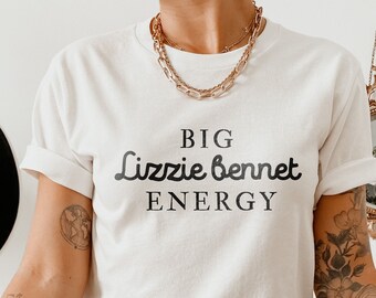 Lizzie Bennet Pride and Prejudice Jane Austen Gifts Booklover Gift Literature Shirt Literary Shirt Dark Academia Light Academia Bookish