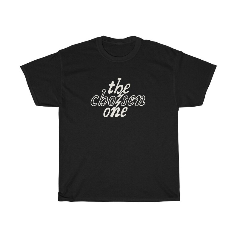 May include: Black t-shirt with white text that reads "the chosen one" in a stylized font.
