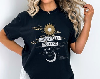 Like Calls to Like Sun Summoner Shadow and Bone Alina Starkov The Darkling Darklina True North Literary Shirt Literature Shirt Bookish