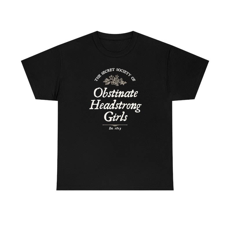 Obstinate and Headstrong Pride and Prejudice Shirt Jane Austen Gifts Booklover Literature Shirt Literary Shirt Dark Academia Light Academia imagem 3