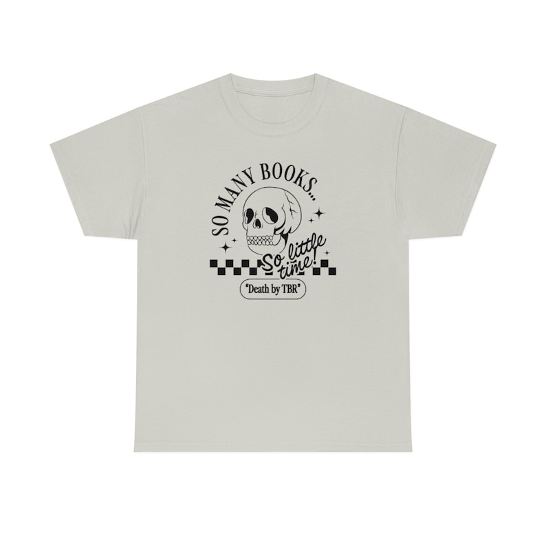 Death By TBR Booktok Retro Aesthetic Bookish Shirt Literary Shirt Skeleton Shirt Alt Clothes Romance Reader Book Indie Merch Booktok Shirt Ice Grey