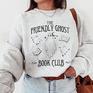Friendly Ghost Book Club Halloween Sweater Ghost Sweater Booktok Bookish Book Club Sweatshirt Librarian Spooky Fall Aesthetic Spooky Season