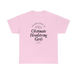 Obstinate and Headstrong Pride and Prejudice Shirt Jane Austen Gifts Booklover Literature Shirt Literary Shirt Dark Academia Light Academia imagem 4