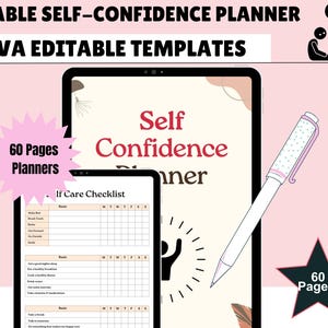 May include: A digital self-confidence planner with the text "Self Confidence Planner" and "If Care Checklist". The image includes a pen, a star graphic, and the text "60 Pages Planners". The planner is a Canva editable template.