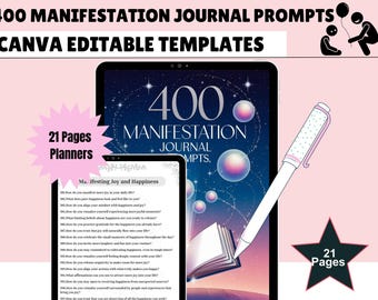 May include: A digital product advertisement for a manifestation journal with 400 prompts. The image features a tablet displaying the journal's cover, a smaller screen with sample prompts, and a pen. The text reads "400 Manifestation Journal Prompts" and "Canva Editable Templates."
