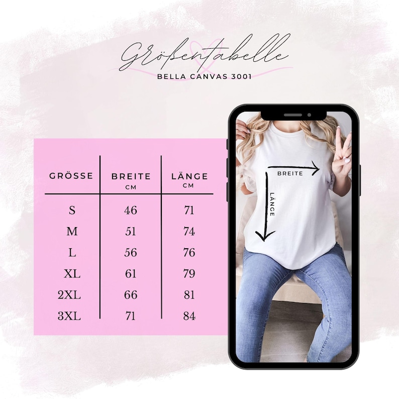 K&ouml;nnte beinhalten: Eine rosa Tabelle mit Gr&ouml;&szlig;enangaben in Zentimetern f&uuml;r Bella Canvas 3001 T-Shirts. Die Tabelle enth&auml;lt die Gr&ouml;&szlig;en S bis 3XL mit den entsprechenden Breiten- und L&auml;ngenma&szlig;en. Ein Smartphone zeigt eine Person, die ein wei&szlig;es T-Shirt tr&auml;gt.