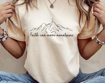 Faith can move mountains T-Shirt, Christliche Geschenke, Jesus-T-Shirt, Christus-T-Shirt, Glaube & Hoffnung, Minimalistisch, Psalm