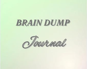 Brain Dump Journal