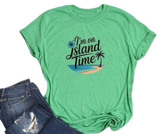 I’m On Island Time Shirt – Retro Beach Vibes Tee – Summer Vacation Shirt – Tropical Coastal Top – Relaxed Gift for Ocean Lovers