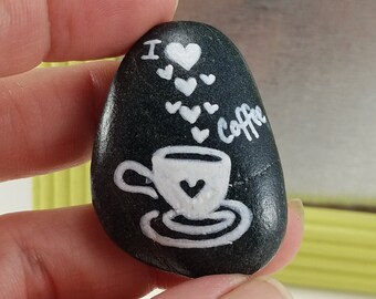Painted rock - "I love coffee - coffee lover - morning person - painted stone - refrigerator magnet - funny gift  - humor - beach rock