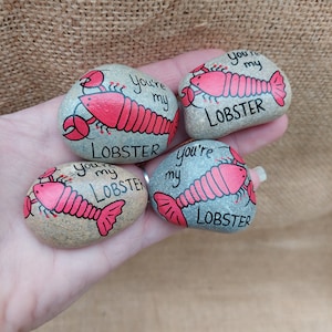 Rock magnet - &quot;You&#39;re my Lobster&quot; - handpainted - Friends quote - Lobster Love - Sentiment rock - anniversary gift