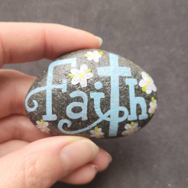 Hand painted stone magnet - faith - inspirational, spiritual gift - faith rock - religious stone - mother's day gift - painted rock