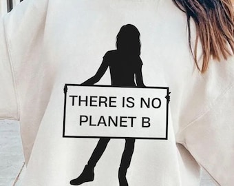 Comfort Colors® There Is No Planet B Shirt, Climate Change Awareness Tee, Eco Activist T-Shirt, Save the Earth Graphic Tee