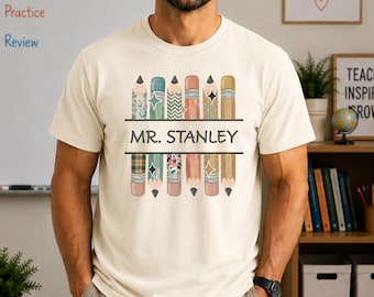 Custom Name Man Teacher Shirt, Personalized Teacher T-Shirt, Man Teacher Gift, Back to School, First Day of School, Kindergarten Teacher