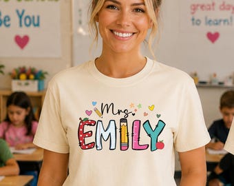 Custom Name Teacher Shirt, Personalized Teacher T-Shirt, Teacher Gift, Back to School, Teacher First Day of School, Kindergarten Teacher