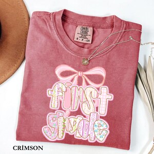 Comfort Colors® First Grade Teacher Shirt, Back to School 1st Grade Tee, Teacher Appreciation Gift, Cute Elementary School, Coquette Bow