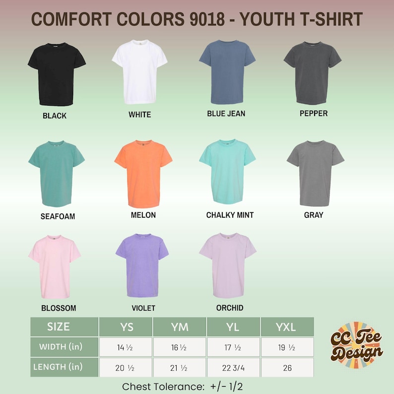 May include: A collection of Comfort Colors 9018 youth t-shirts in black, white, blue jean, pepper, seafoam, melon, chalky mint, gray, blossom, violet, and orchid. Includes a size chart with widths and lengths in inches for YS, YM, YL, and YXL sizes.