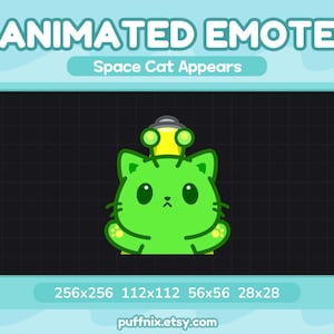May include: An animated emote featuring a bright green cat with large dark eyes and a small yellow alien-style headpiece with two antennae. The text reads ANIMATED EMOTE Space Cat Appears, with dimensions 256x256, 112x112, 56x56, and 28x28.