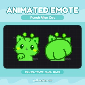 May include: An animated emote featuring a bright green alien cat with antennae. The graphic displays the text ANIMATED EMOTE, Punch Alien Cat, and sizes 256x256, 112x112, 56x56, 28x28. The cat is shown in two poses, one with a fist raised forward.