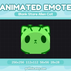 May include: A digital graphic of a lime green alien cat with two antennae and large dark green eyes, featuring the text ANIMATED EMOTE, Blank Stare Alien Cat, and the dimensions 256x256, 112x112, 56x56, 28x28, with the URL puffnix.etsy.com.