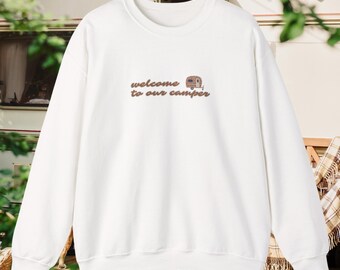 Welcome To Our Camper Sweatshirt Cozy Camping Pullover Unisex Outdoor Adventure Sweater RV Travel Crewneck Campfire Top
