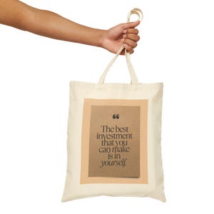 Inspirational Cotton Canvas Tote Bag, Motivational Tote, Eco-Friendly Bag, Gift for Women, Stylish Grocery Bag, Shopping Tote