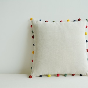 Natural Ecru Color Cotton Linen Cushion Cover with Colorful Fabric Pom Poms , Cotton Linen Decor Pillow , Ecru Linen Scatter Cushion