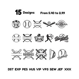 May include: A collection of 15 black and white baseball-themed digital embroidery designs featuring various illustrations of baseballs, bats, players, and text. The image includes the text 15 Designs, From 5.40 to 2.99, and file formats DST, EXP, PES, HUS, VIP, VP3, SEW, JEF, XXX.