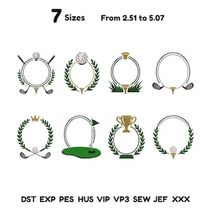 May include: A collection of eight golf-themed embroidery designs featuring circular frames, golf balls, clubs, trophies, and laurel wreaths. Text at the top reads 7 Sizes From 2.51 to 5.07. File formats listed at the bottom are DST, EXP, PES, HUS, VIP, VP3, SEW, JEF, XXX.