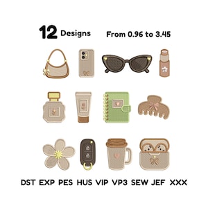 May include: A collection of 12 machine embroidery designs ranging from 0.96 to 3.45 inches. The set includes icons of a handbag, smartphone, sunglasses, lipstick, perfume, lotion, notebook, hair clip, flower, car key, coffee cup, and earbuds.