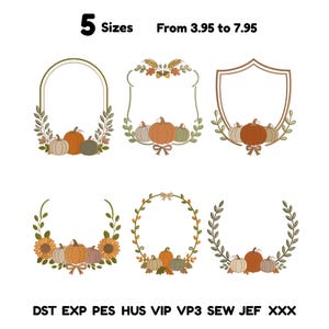 May include: Six embroidery designs featuring autumn themes with pumpkins, leaves, and floral frames. Text at the top reads 5 Sizes From 3.95 to 7.95. Text at the bottom lists file formats: DST, EXP, PES, HUS, VIP, VP3, SEW, JEF, and XXX.