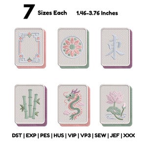 Op de afbeelding: Zes rechthoekige machineborduurontwerpen met Mahjong-tegelmotieven, waaronder een decoratief kader, een bloem, het Oost-karakter, bamboestengels, een draak en een lotusbloem. Tekst 7 Sizes Each 3,71-9,55 cm en bestandsformaten.