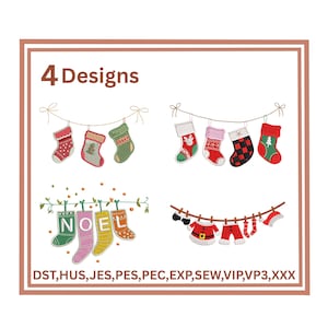 May include: An image featuring four Christmas-themed embroidery designs. The designs include stockings, a Santa suit, and the word "NOEL" spelled out on stockings. The text "4 Designs" is at the top, and various file format abbreviations are at the bottom.