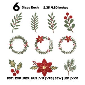 Può includere: Una collezione di undici disegni botanici ricamati con foglie verdi, bacche rosse e fiori di stella di Natale disposti in rametti e ghirlande. Il testo recita 6 Sizes Each 2.35-4.80 Inches e i formati DST | EXP | PES | HUS | VIP | VP3 | SEW | JEF | XXX.