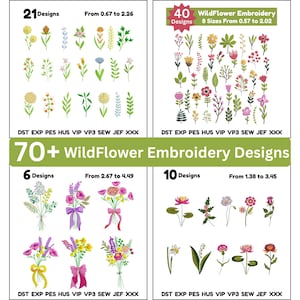May include: A collection of wildflower embroidery designs, featuring various floral arrangements and individual flower illustrations. The image displays multiple design sets, including bouquets and single stems, with size and design count information. The text includes "WildFlower Embroidery Designs".