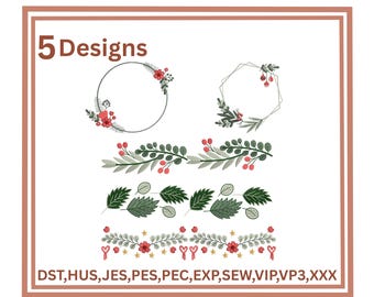 May include: An image featuring five embroidery designs with floral and leaf motifs. The designs include a circular frame, a geometric frame, and three border patterns. The text "5 Designs" is at the top, and file formats are listed at the bottom.