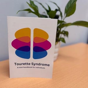 Neurodiversity Workplace Information Booklet for Individuals with Tourette Syndrome