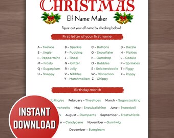 May include: A printable Christmas Elf Name Maker with red text and festive bell illustrations. The chart helps users create elf names based on the first letter of their first name and their birth month. A red "Instant Download" sticker is in the lower left corner.