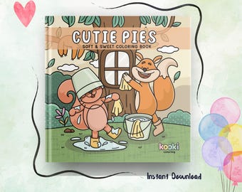 Op de afbeelding: Een softcover kleurboek getiteld "Cutie Pies" met cartoon eekhoorns. Een eekhoorn draagt een emmerhoed en gele laarzen, terwijl een ander een gele doek vasthoudt. Het boek heeft een groene en beige achtergrond met de tekst "Instant Download".