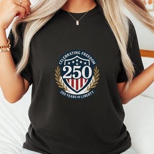 America 250th Anniversary T-Shirt: Independence Day Celebration