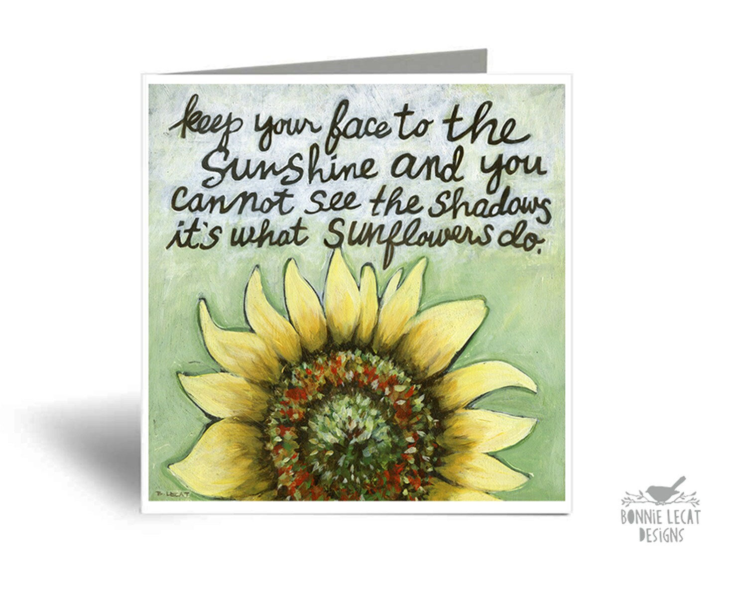 Positive Quotes Sunflowers Greeting Card Inspirational Etsy
