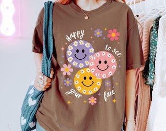 Comfort Colors® Happy To See Your Face Shirt, Back to School Shirt For Teacher, Cute Teacher Gifts, Teacher Shirt, First Day Of School Shirt