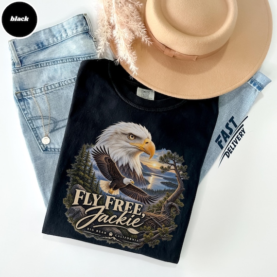 Fly Free Jackie Shirt, Big Bear Eagle Memorial Tee, Bald Eagle Tribute, Jackie the Eagle Shirt, Comfort Colors Wildlife T Shirt, Eagle Gift!